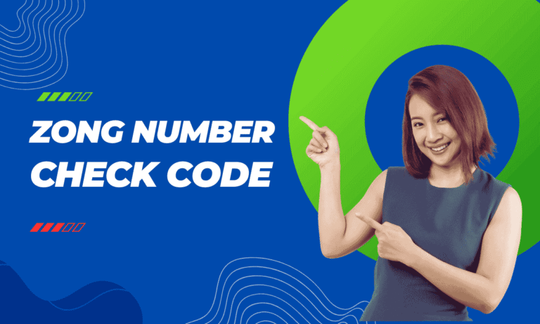 How To Check Zong Sim Number | Best Methods 2026