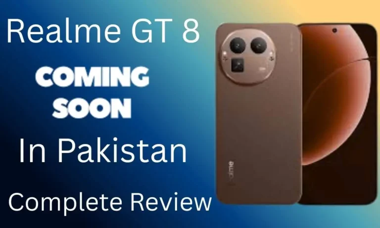 Realme GT 8 Complete Review | Launch date & Price in Pakistan