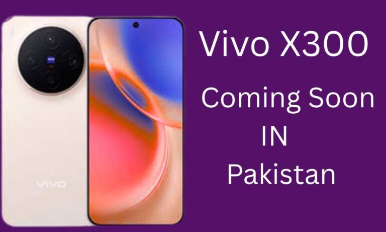 Vivo X300 Smartphone Review | Launch Date & Price in Pakistan
