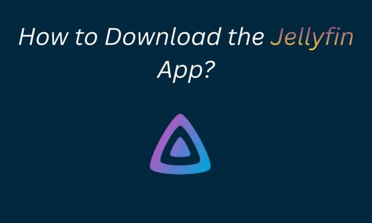 How to Download the Jellyfin App Latest Version for Android in 2026?
